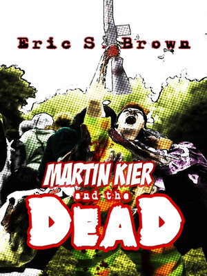 cover image of Martin Kier and the Dead
